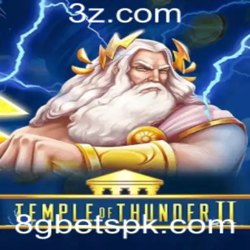 TempleofThunderII: Exploração e Aventuras no Mundo dos Deuses com 8gbet