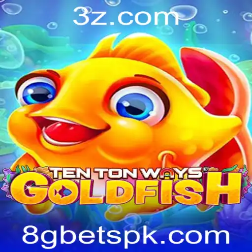 Descubra o Fascinante Mundo de TenTonWaysGoldfish e a Plataforma 8gbet